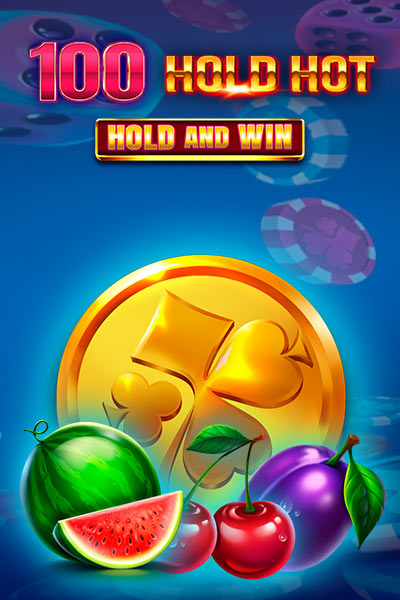 100 Hold HOT - Hold and Win