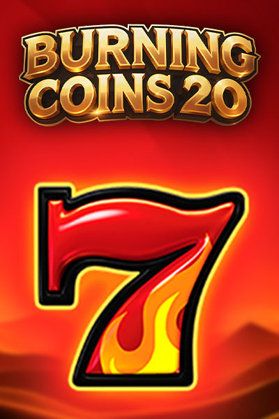 Burning Coins 20
